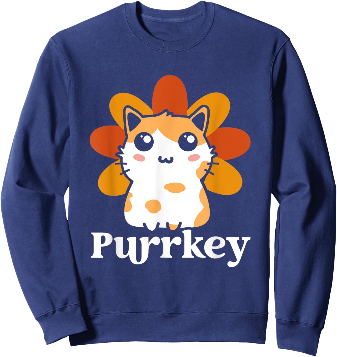 Funny Purrkey | Cat Turkey | Happy Thanksgiving Sweatshirt - Sweatshirt | Navy
