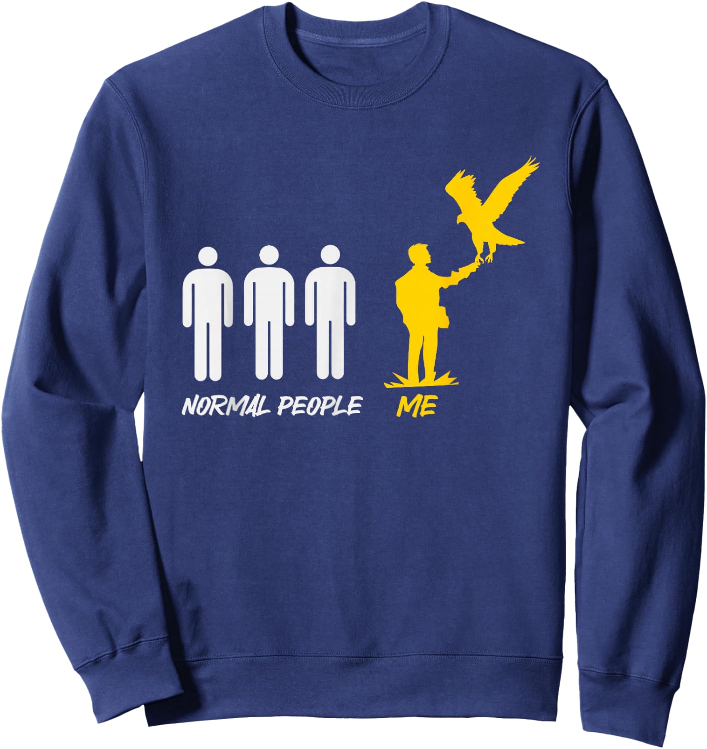 Falconry Normal People Me Sweatshirt - Sweatshirt | Navy