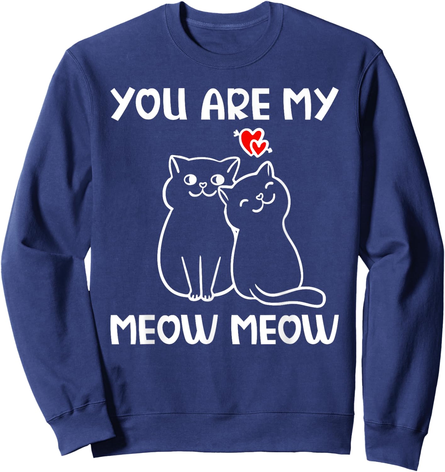 Cat Couples in Love Proof Valentine's Day Sweatshirt - Sweatshirt | Navy