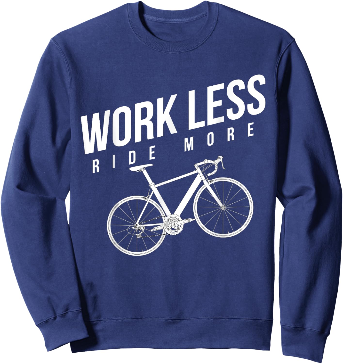 Work Less Ride More Bike Sweatshirt - Sweatshirt | Navy