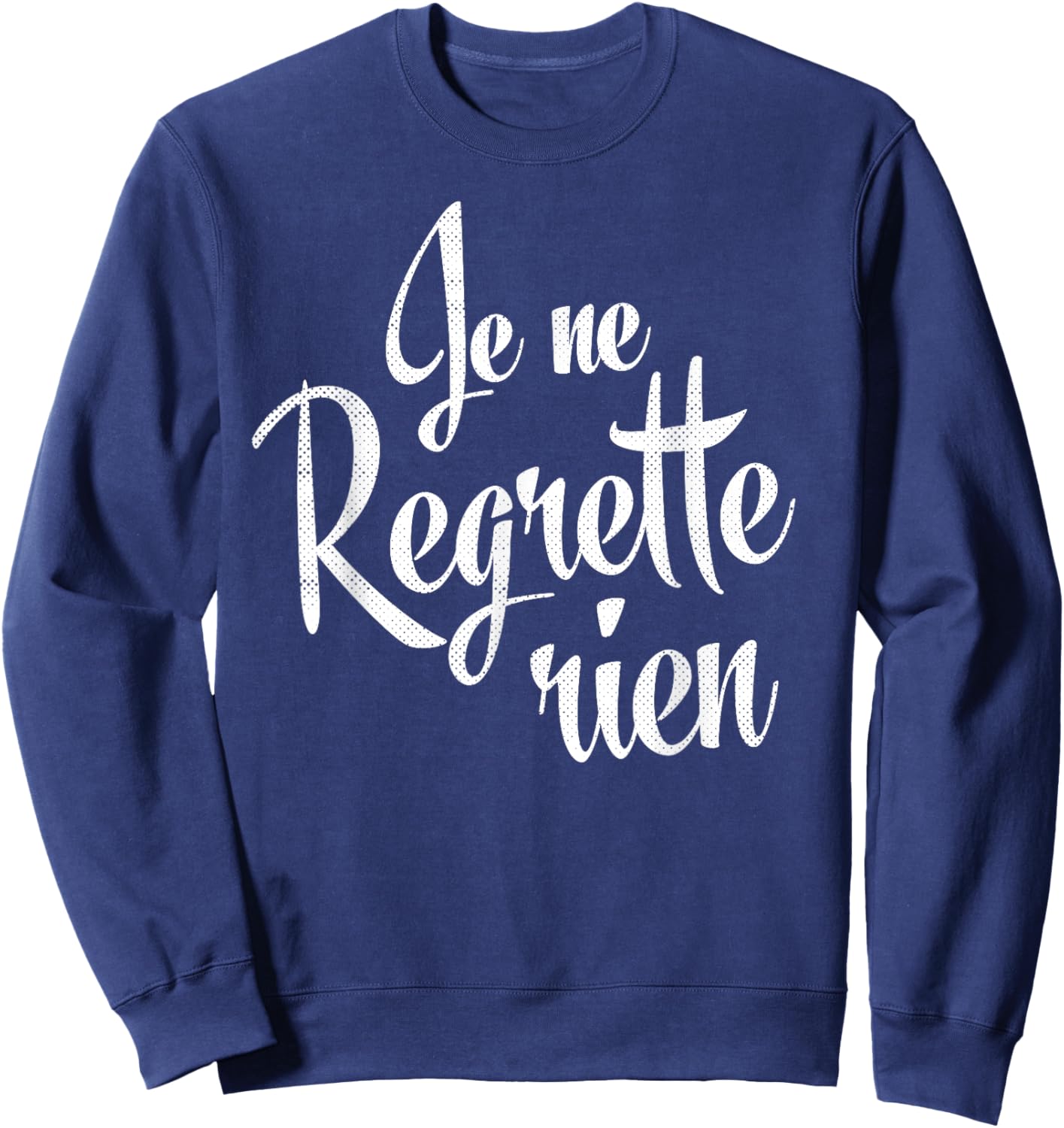 No Regrets French Sweatshirt - Sweatshirt | Navy