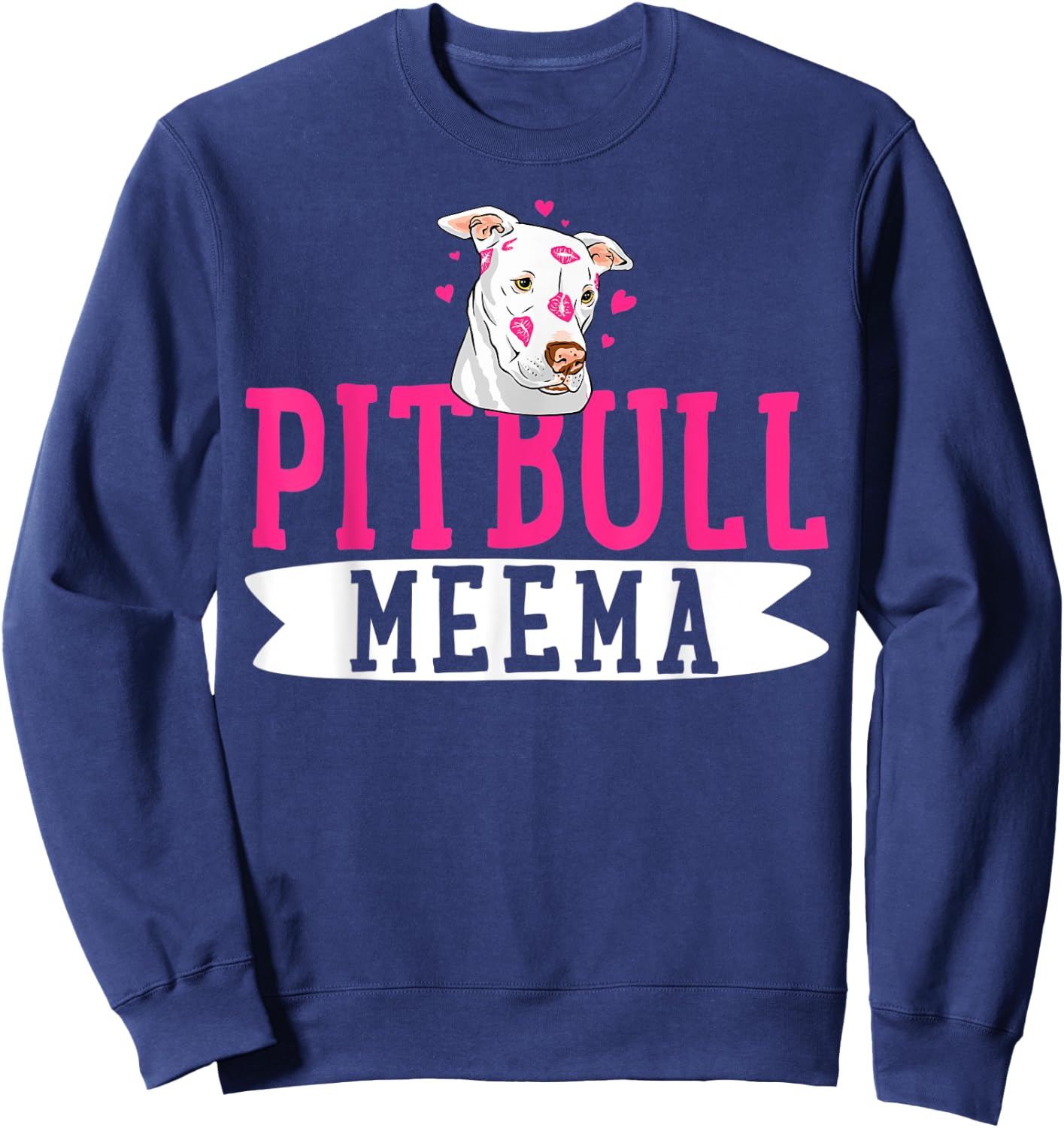 Pitbull Meema Pit Bull Terrier Dog Pibble Owner Mother's Day Sweatshirt - Sweatshirt | Navy