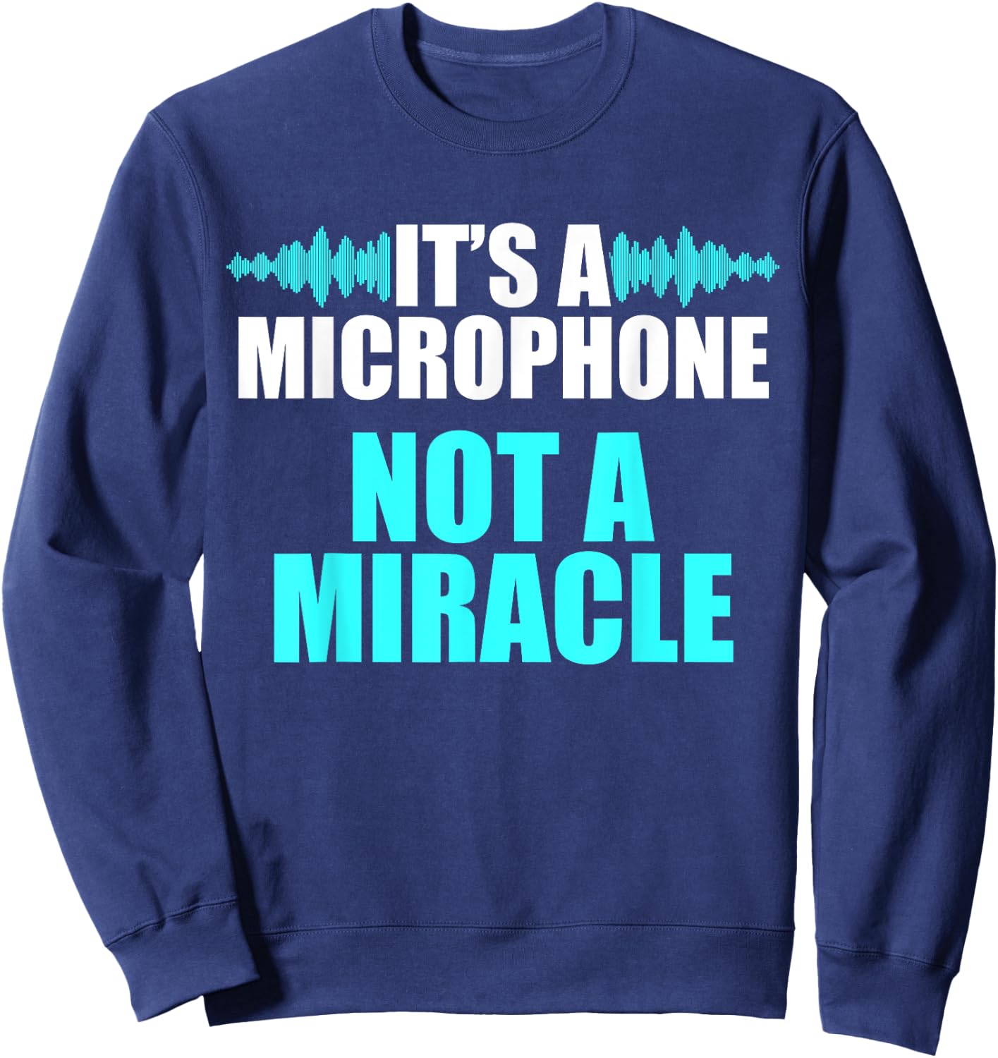 Church Sound Guy Microphone Audio Tech Engineer Sweatshirt - Sweatshirt | Navy