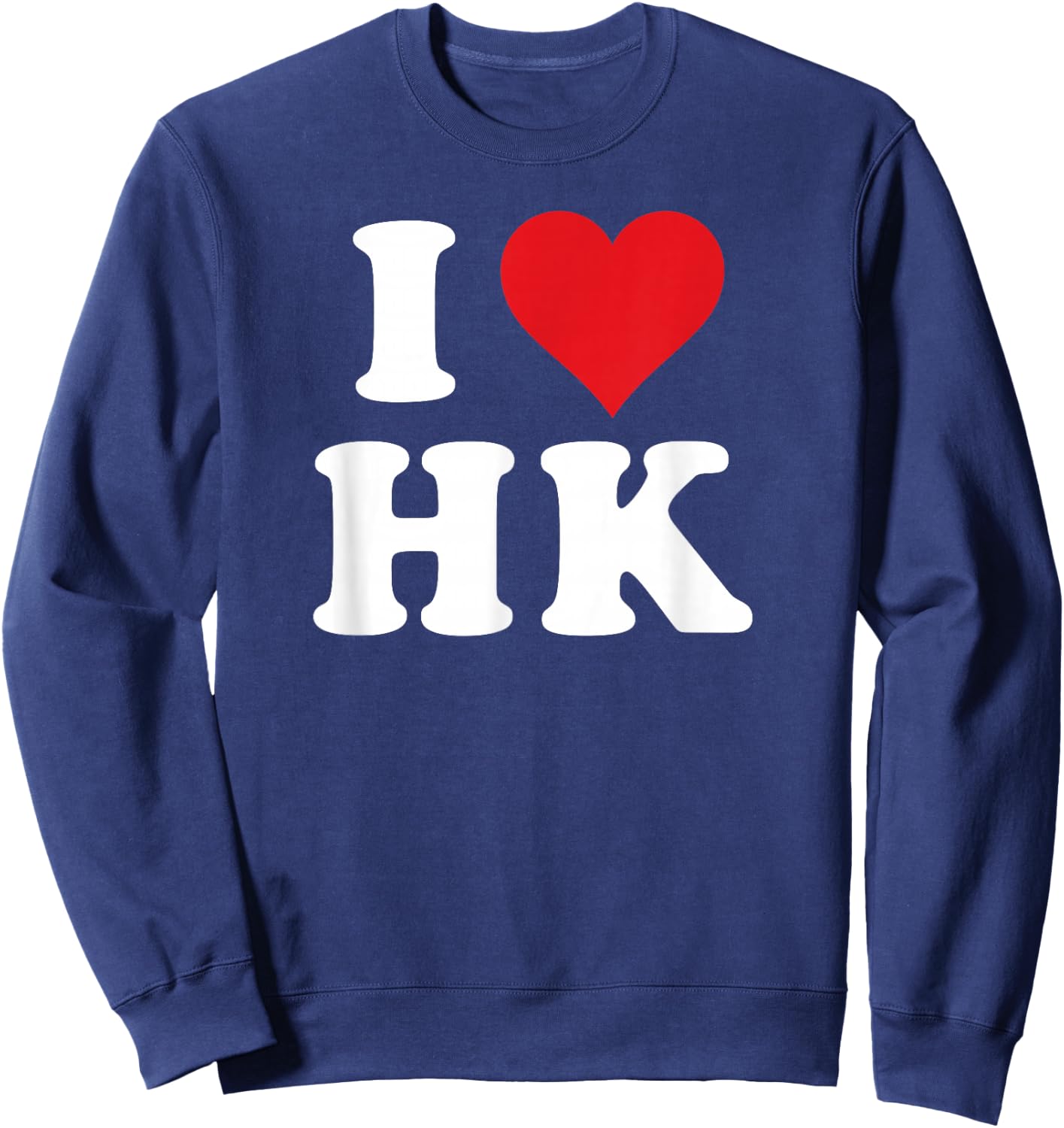 I Love HK Initials I Heart H.K. First Last Name H K , Black, S Sweatshirt - Sweatshirt | Navy