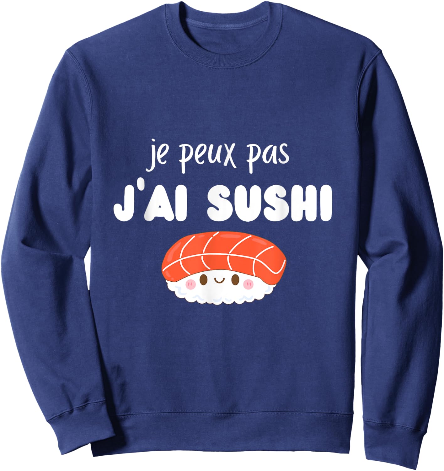 je peux pas j’ai Sushi Sweatshirt - Sweatshirt | Navy