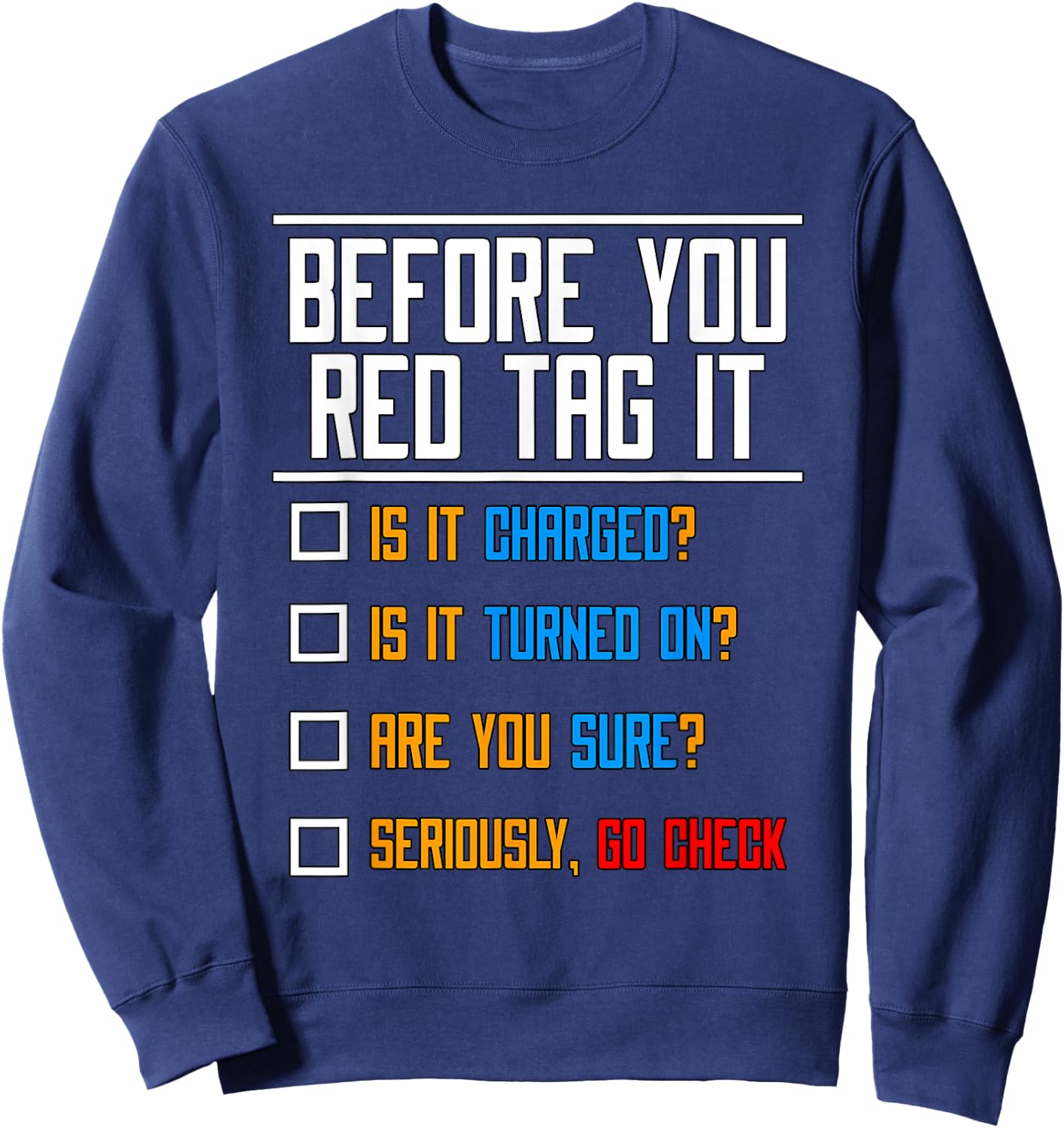 Before You Red Tag IT Associates Problem Solver Swagazon Sweatshirt - Sweatshirt | Navy
