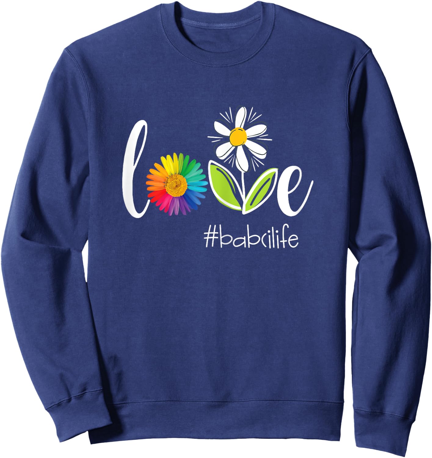 Love Babci Life - Flower Sweatshirt - Sweatshirt | Navy