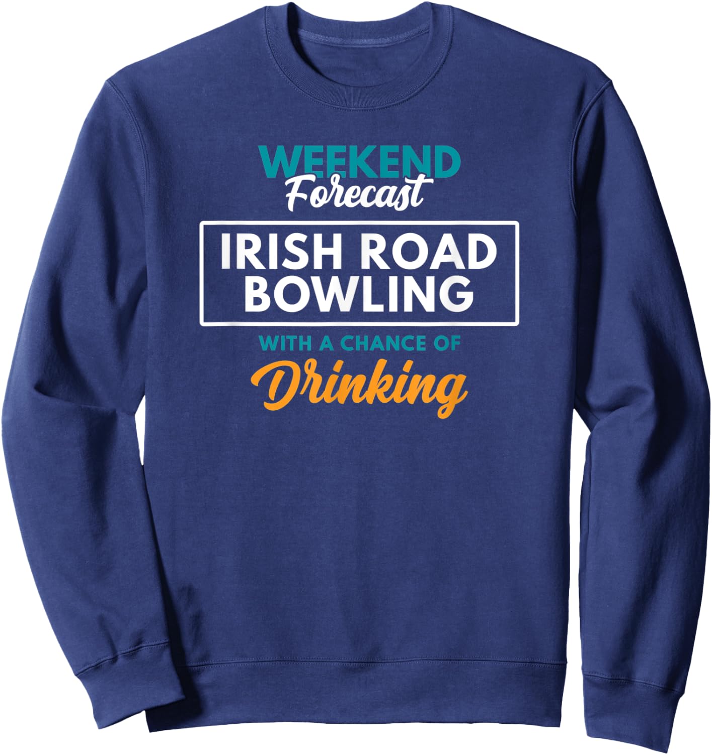 Weekend Forecast Irish Road Bowling Sweatshirt - Sweatshirt | Navy