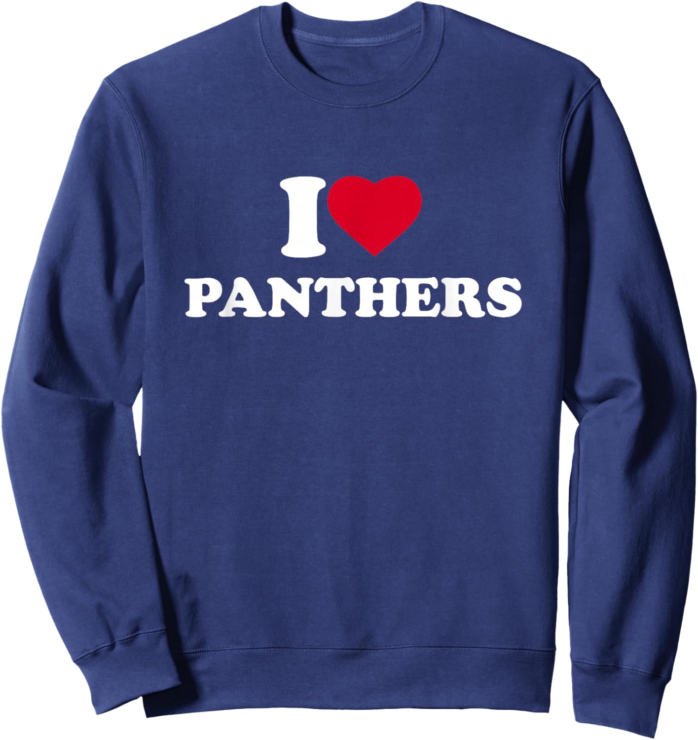 I Love Panthers Heart Animal Lover Sweatshirt - Sweatshirt | Navy
