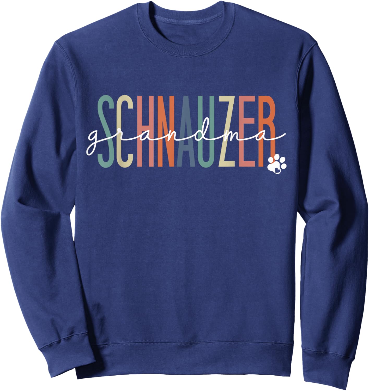 Schnauzer Grandma Miniature Schnauzer Dog Nana Mother's Day Sweatshirt - Sweatshirt | Navy