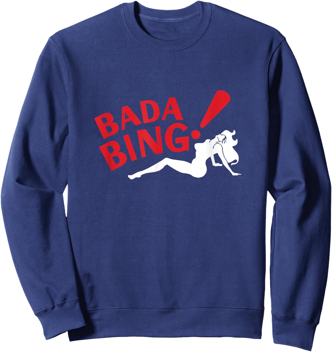 The Sopranos Classic Bada Bing! Graphic illustration Clothing Sweatshirt - Sweatshirt | Navy