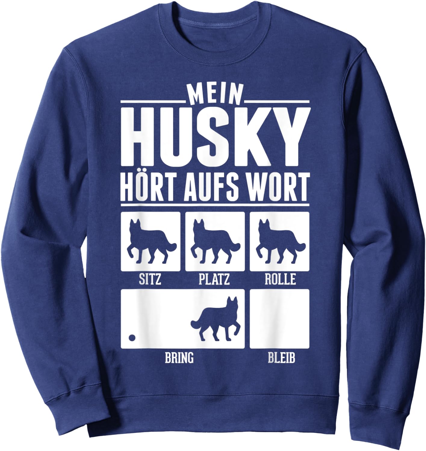 Mein Husky hört aufs Wort Sweatshirt - Sweatshirt | Navy