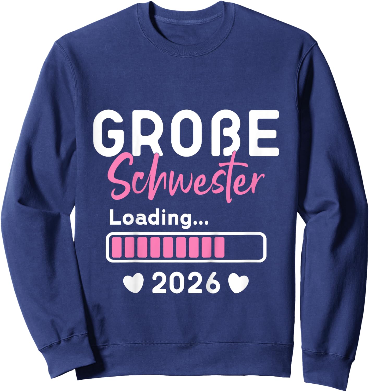 Children's Big Sister Loading 2026, I Will Be Big Sister 2026 , black Sweatshirt - Sweatshirt | Navy