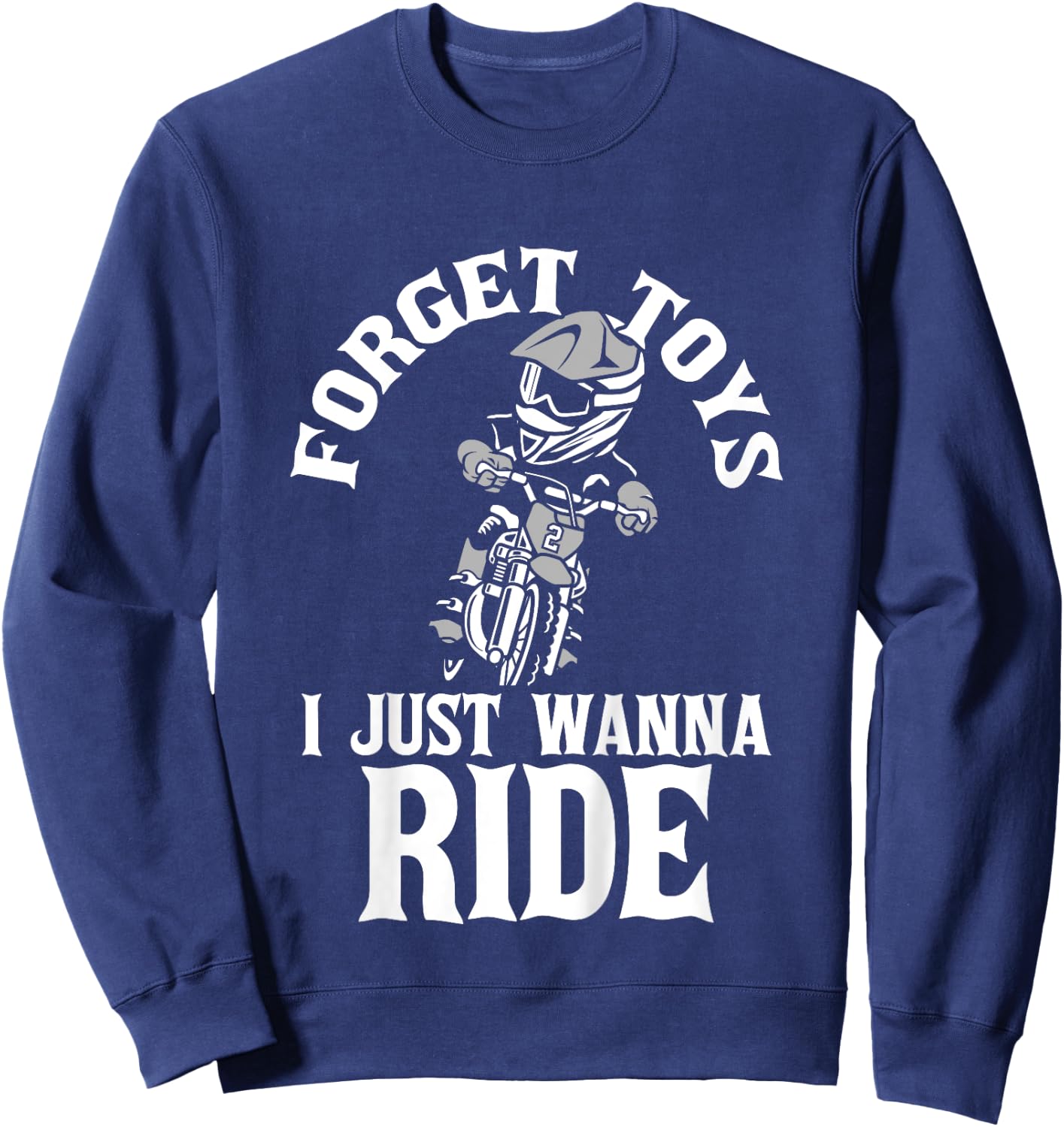 Forget Toys - Lustiges Dirt Bike Kid Motocross MX Racer Boy Girl Sweatshirt - Sweatshirt | Navy