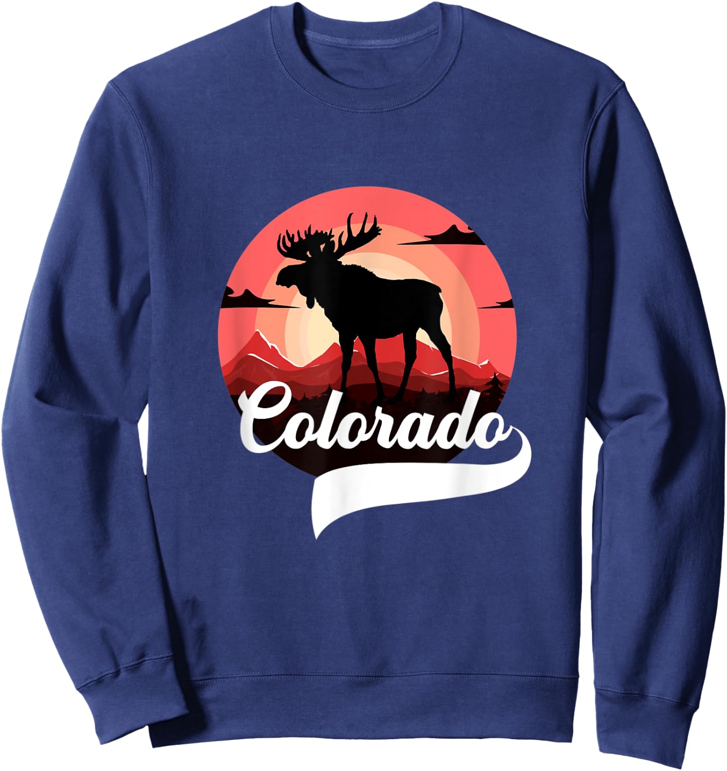 Colorado Moose State Forest Denver Aspen Boulder Moose Day Sweatshirt - Sweatshirt | Navy