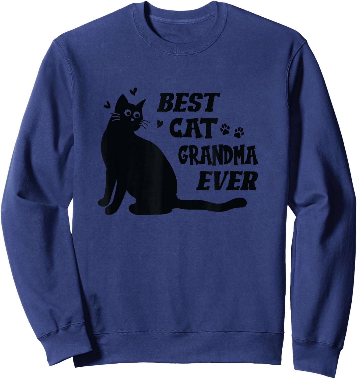 Best Cat Grandma Ever Grandmother and Cats Sweatshirt - Sweatshirt | Navy