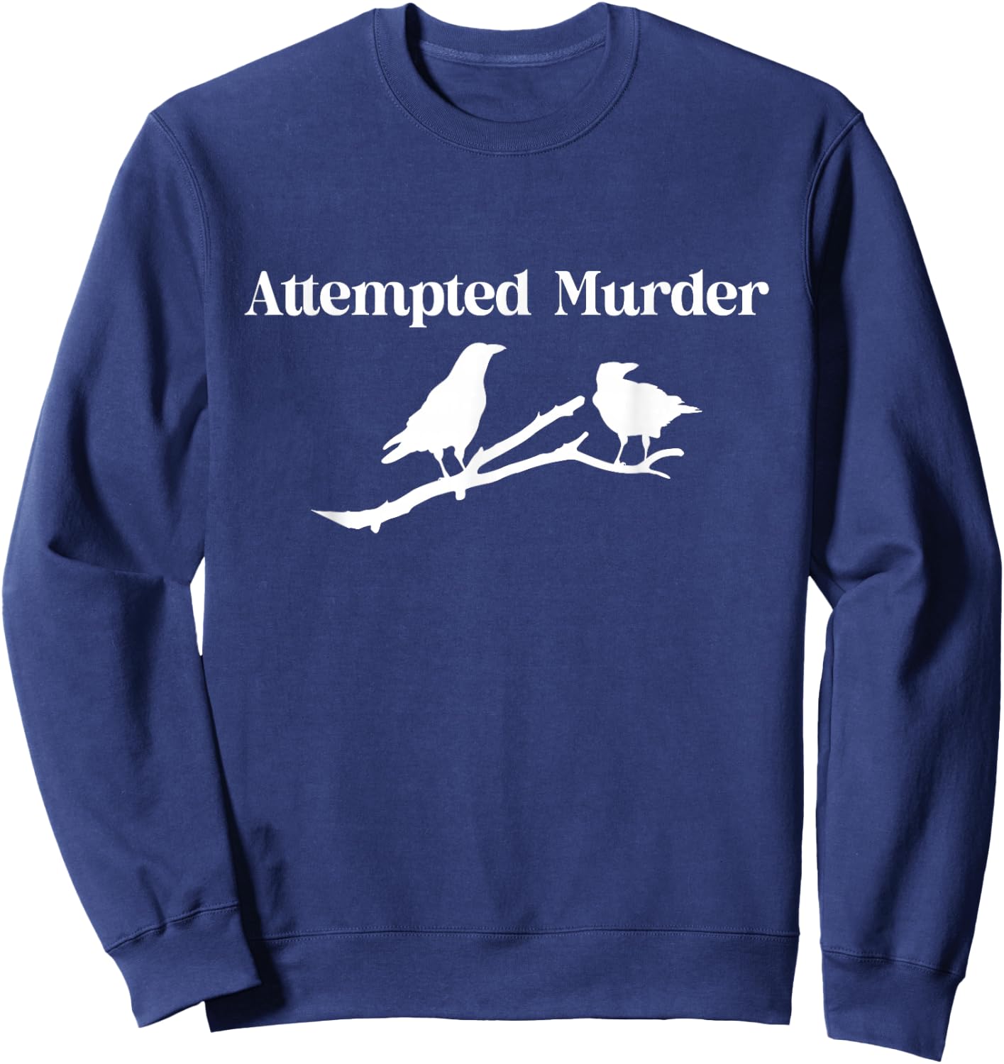 Attempted Murder Crows Sweatshirt - Sweatshirt | Navy