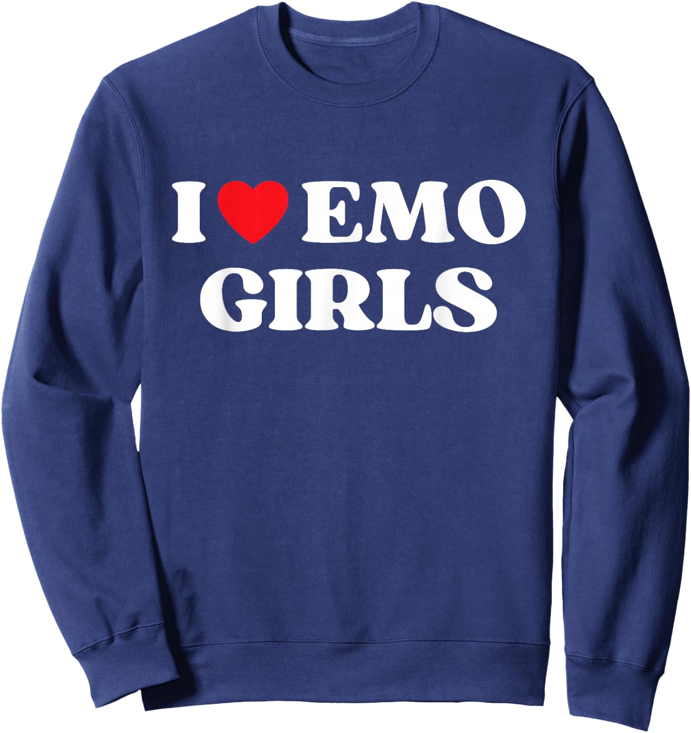 I Heart Emo Girls Funny Quote Red Heart Emo Girl Style Sweatshirt - Sweatshirt | Navy