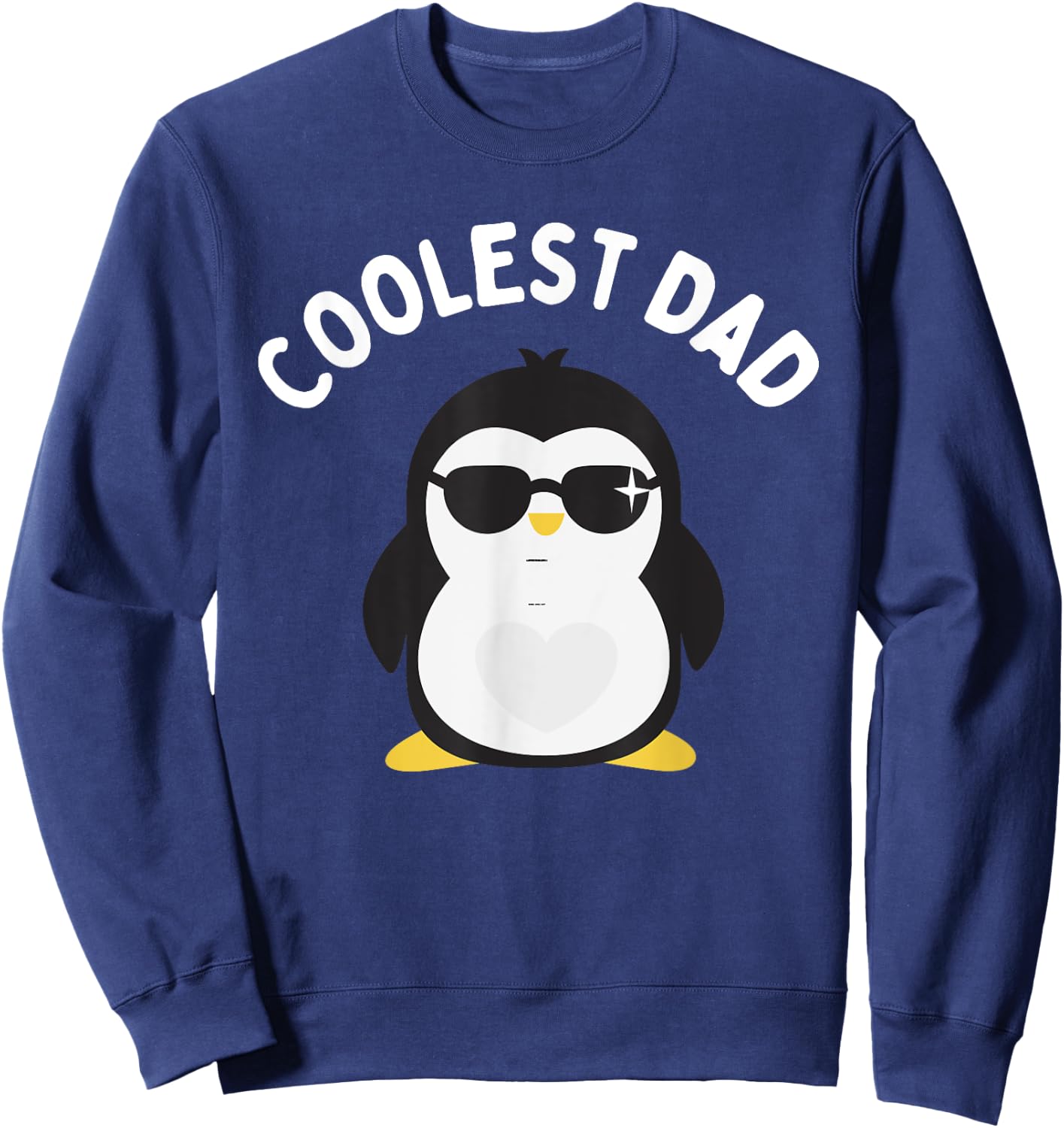 The Coolest Dad Cool Penguin Design By Dangerous Dad Gifts Sweatshirt - Sweatshirt | Navy