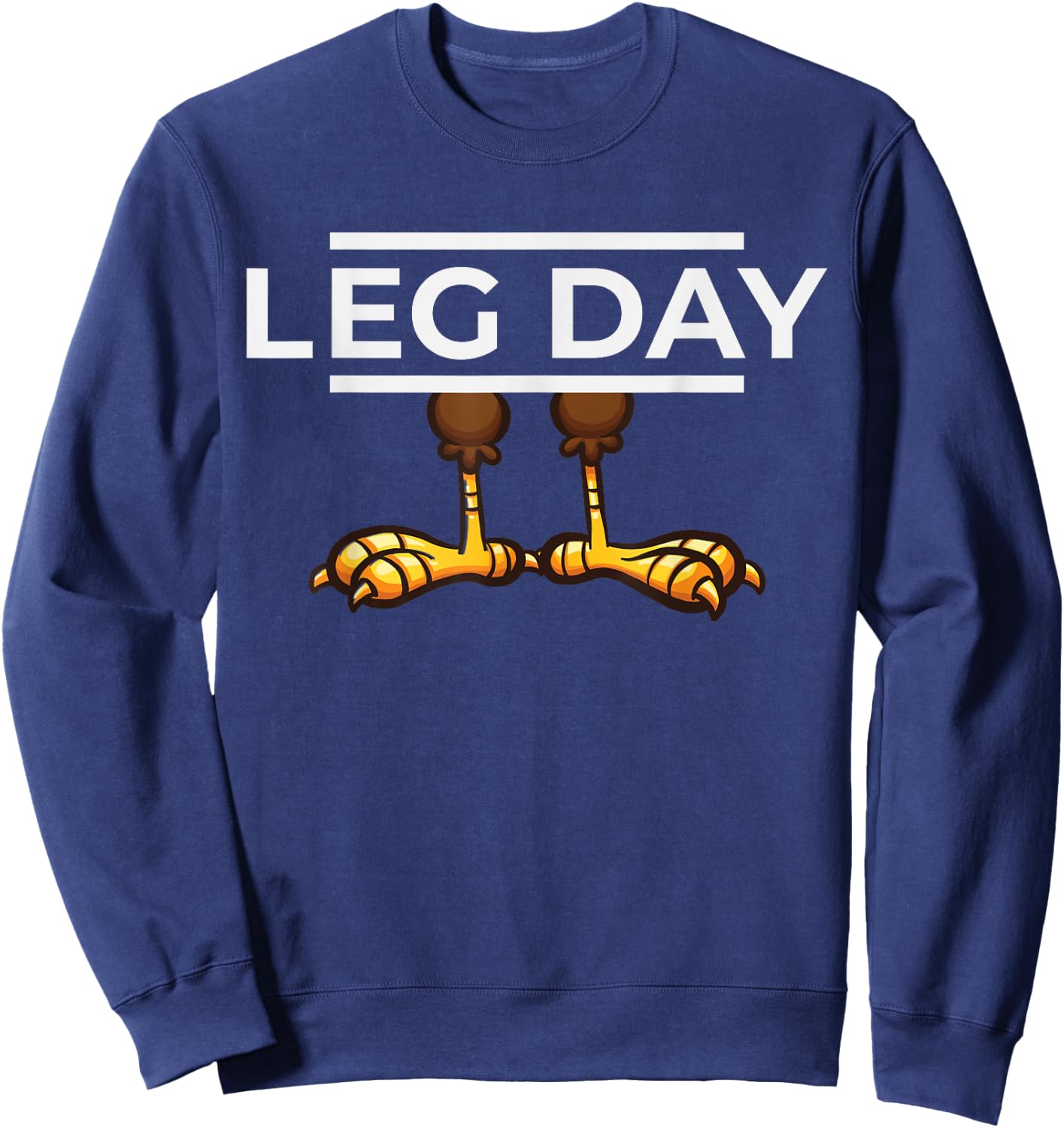 Leg Day Workout Shirt Thanksgiving Sweatshirt - Sweatshirt | Navy