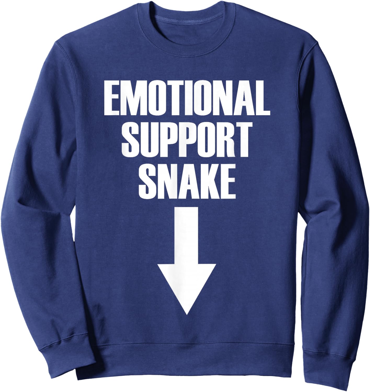 Emotional Support Snake Adult Humor Men's Gag Gift Sweatshirt - Sweatshirt | Navy