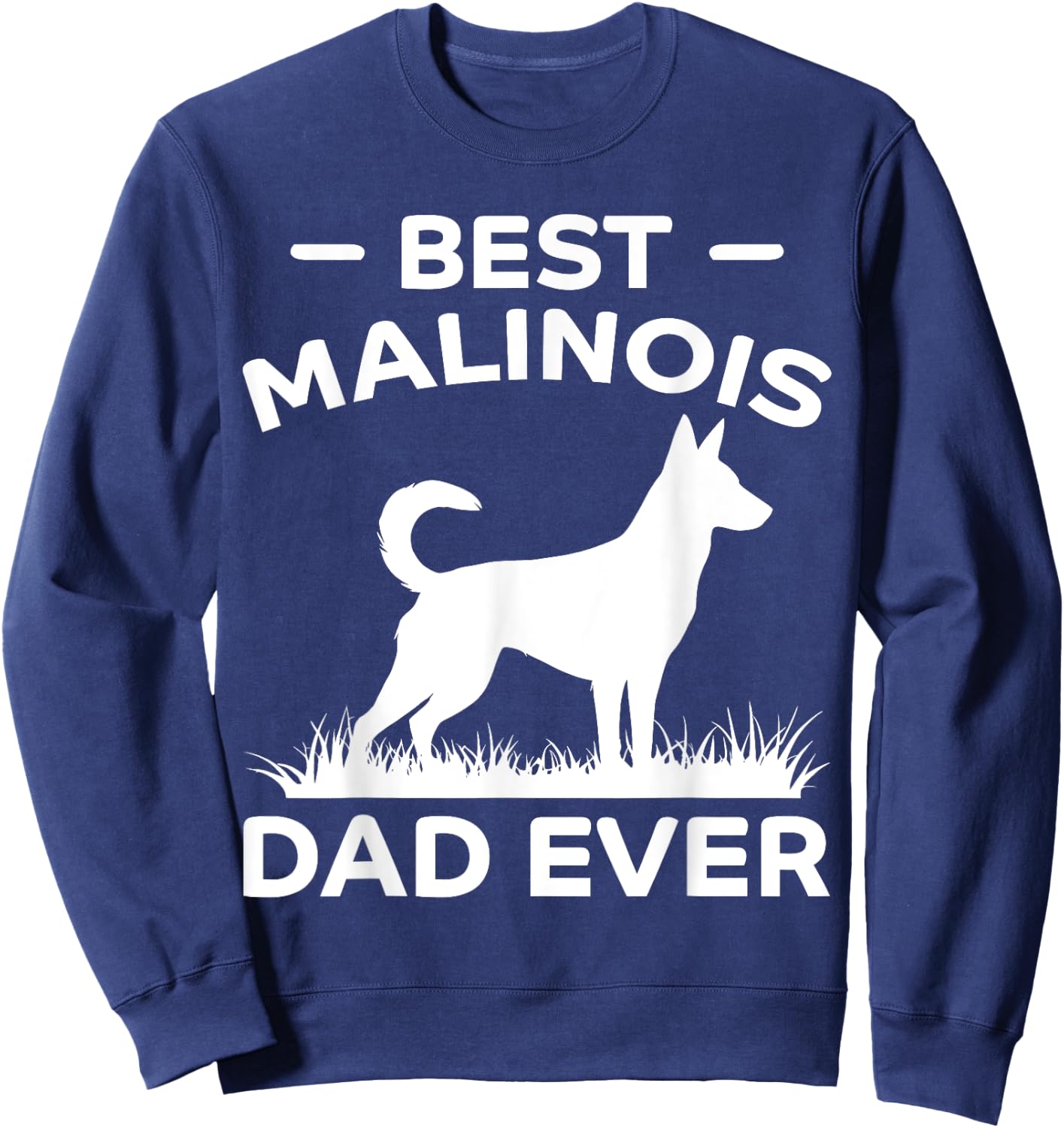 Bester Malinois-Vater aller Zeiten Lustiger Belgischer Malinois Sweatshirt - Sweatshirt | Navy