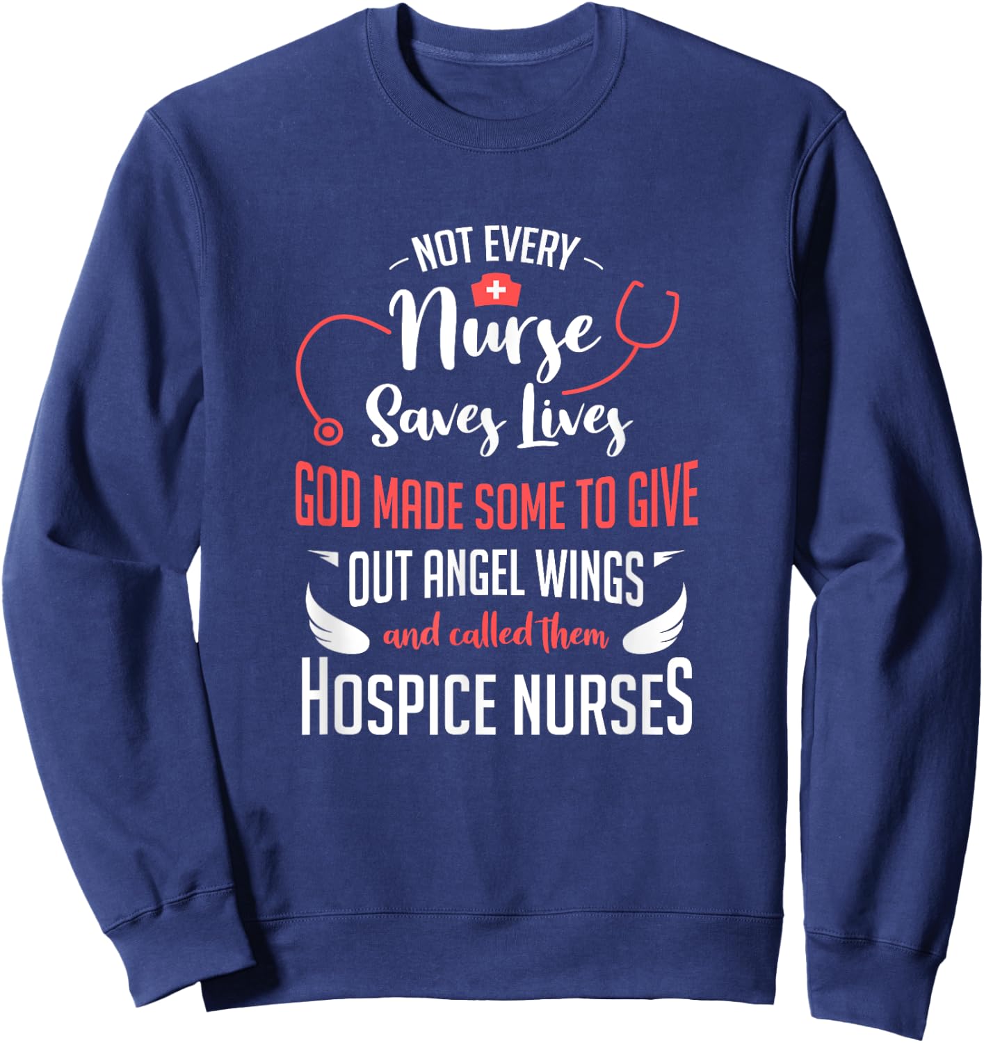 Hospice Nurse Shirt Women Stethoscope Palliative Care Sweatshirt - Sweatshirt | Navy