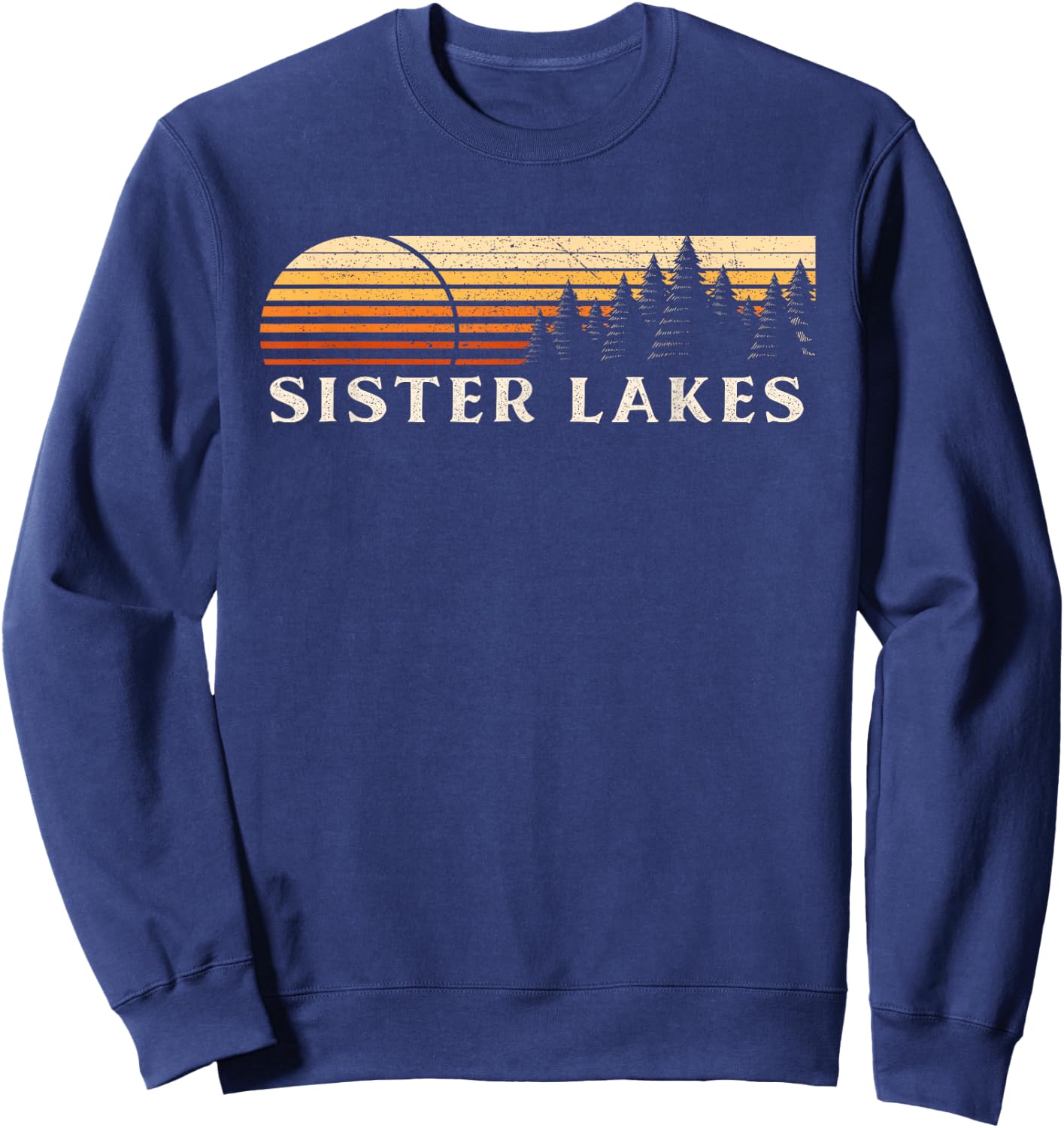 Sister Lakes, MI Vintage Evergreen Sunset Eighties Retro Sweatshirt - Sweatshirt | Navy
