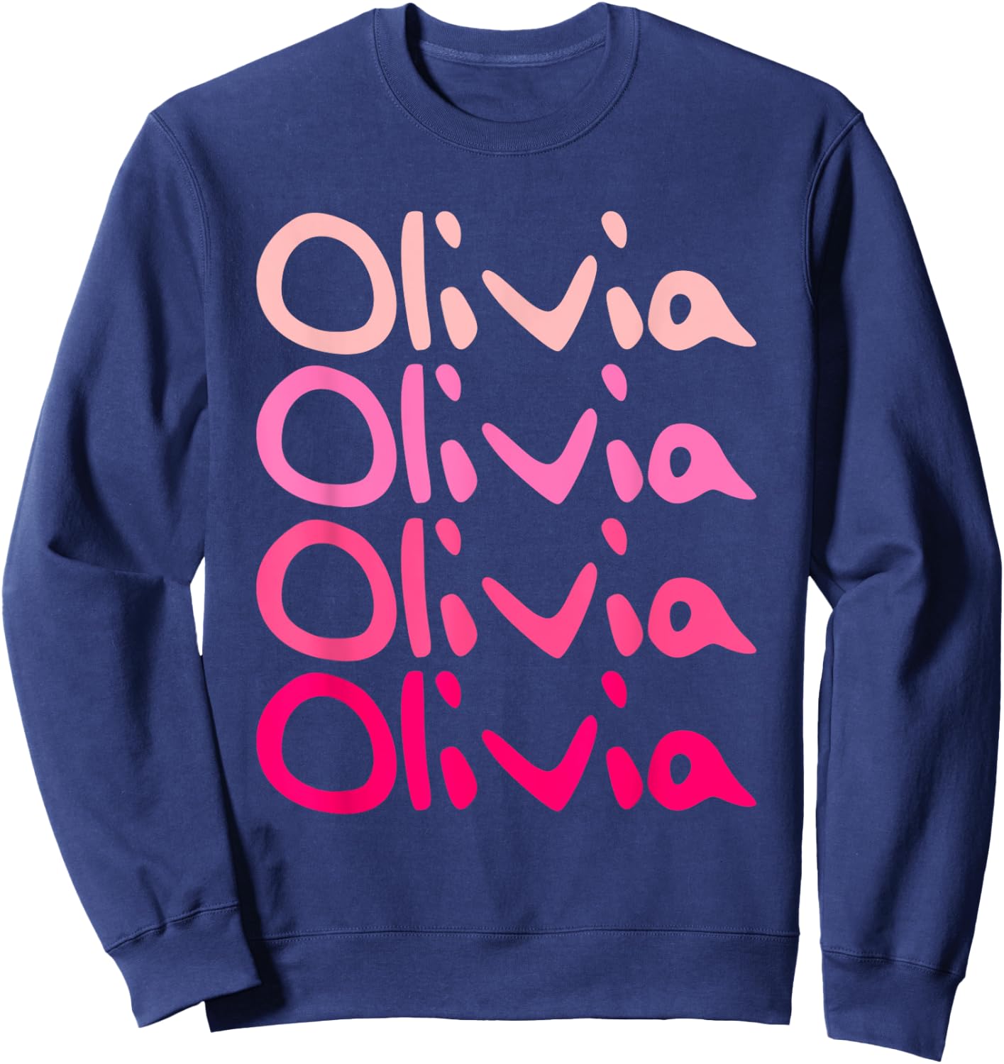 Olivia First Name-d Boy Girl Baby Birth-day Sweatshirt - Sweatshirt | Navy