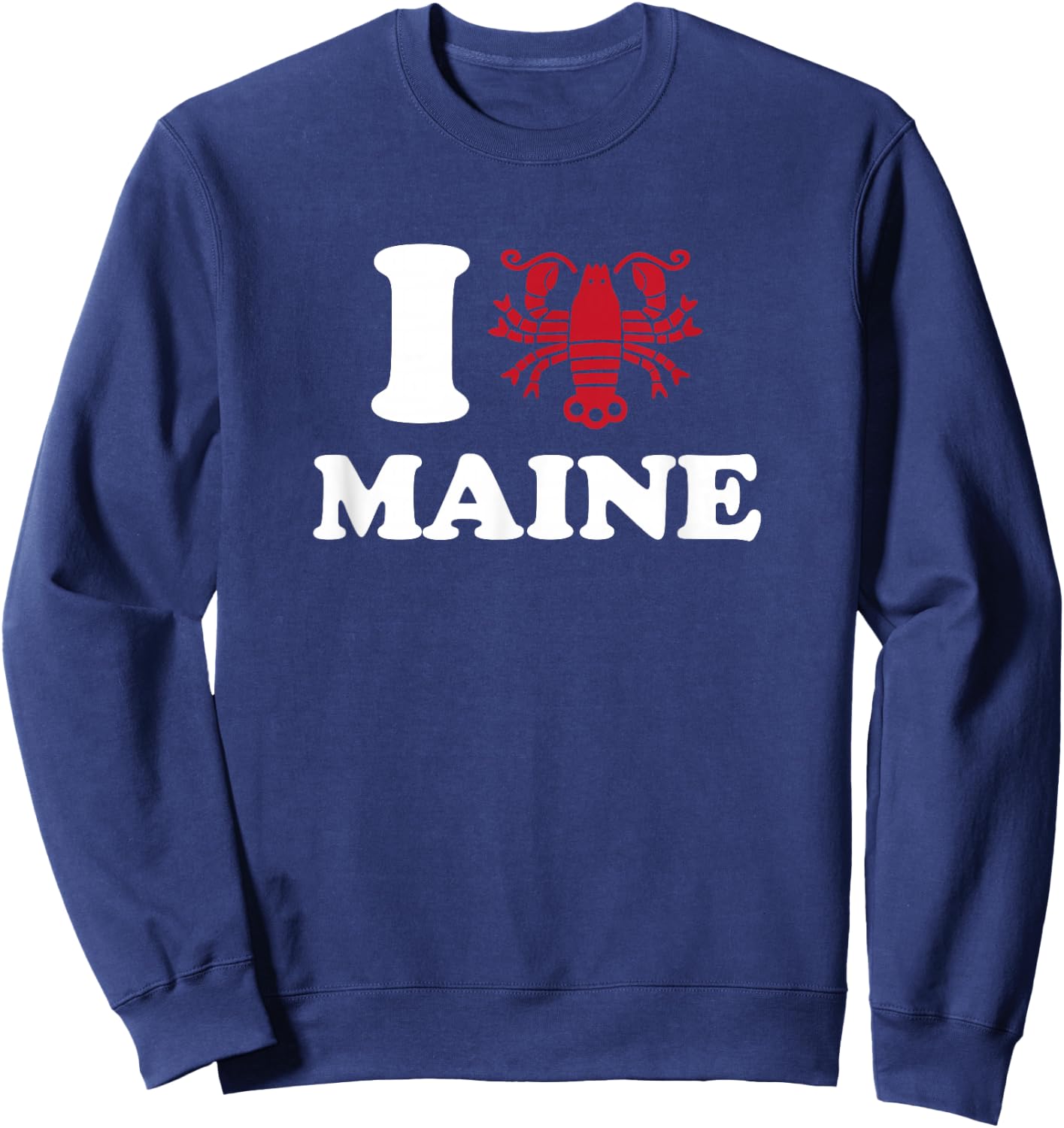 I Love Maine - I Lobster Maine - Heart Shape Lobster Sweatshirt - Sweatshirt | Navy