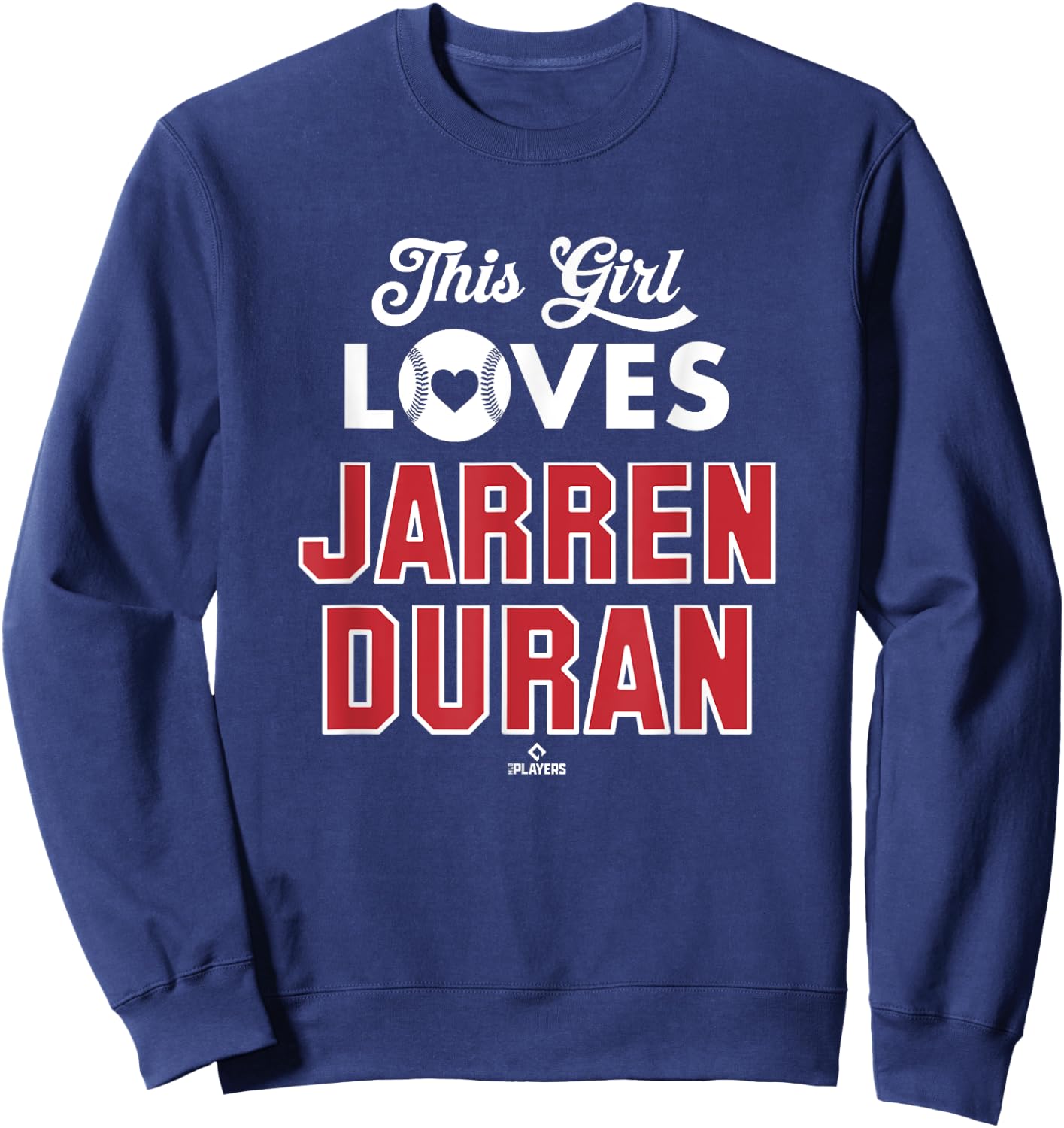 This Girl Loves Jarren Duran Boston Baseball MLBPA Sweatshirt - Sweatshirt | Navy