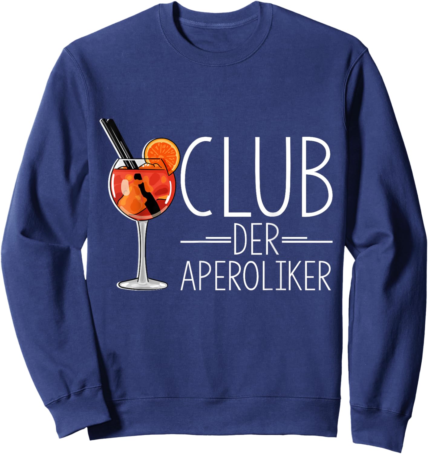 Club of the Aperolics Cocktail Lovers Aperitif Spritz , black Sweatshirt - Sweatshirt | Navy