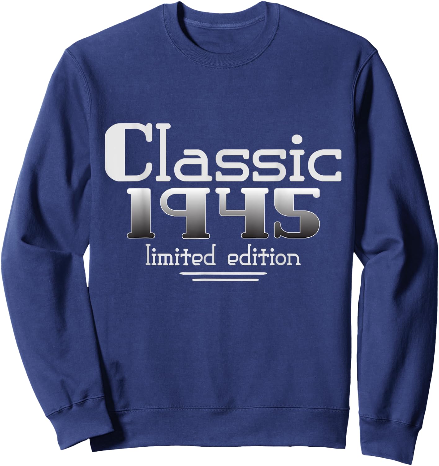 80 Year Old Classic 1945 Vintage 80th Birthday Dad Grandpa Sweatshirt - Sweatshirt | Navy