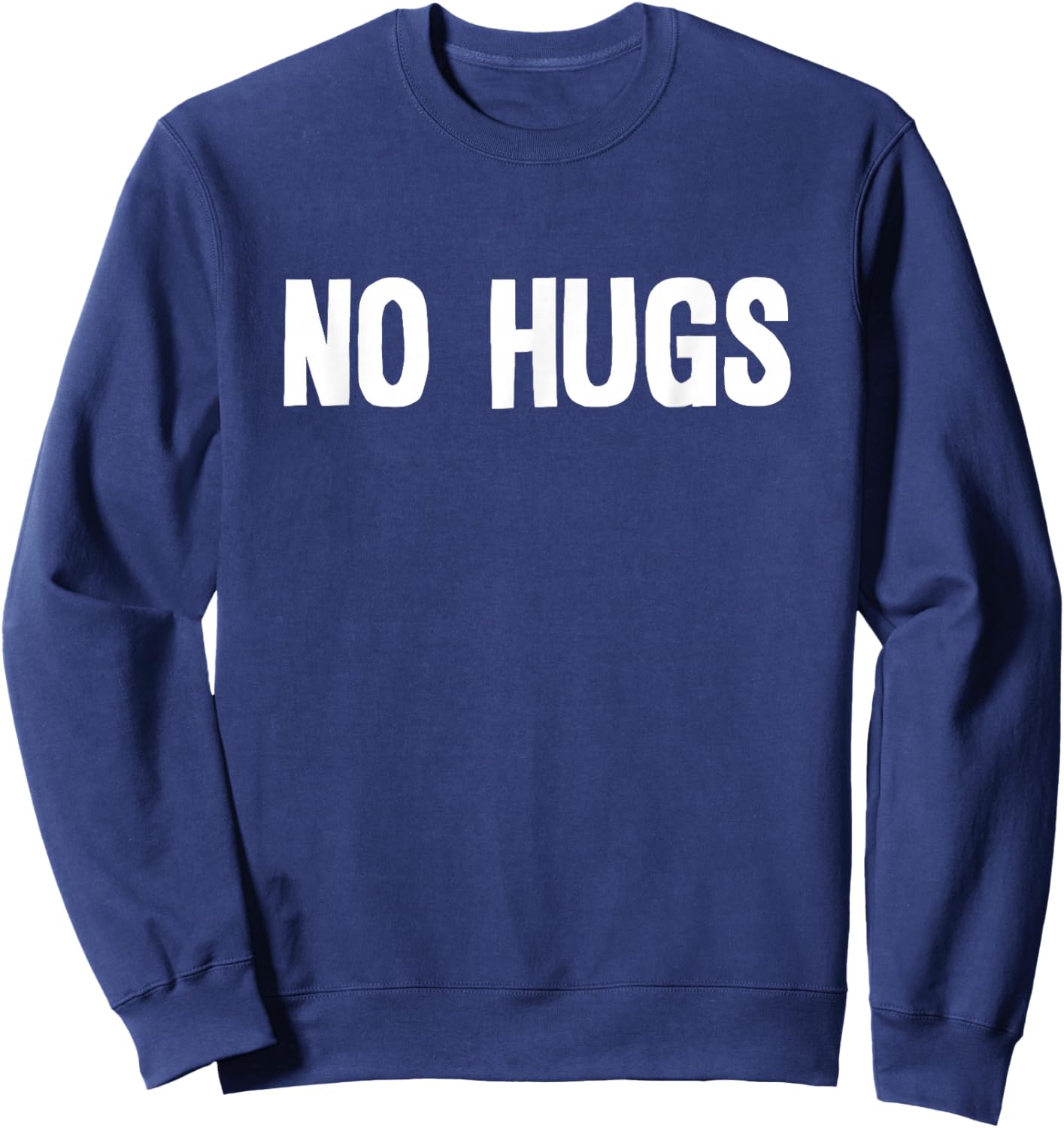 No hugs Sweatshirt - Sweatshirt | Navy