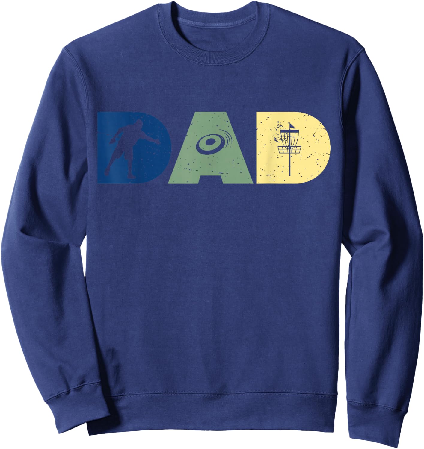 Funny Dad Disc Golf Player Sport Fathers Day Vintage Retro Sweatshirt - Sweatshirt | Navy