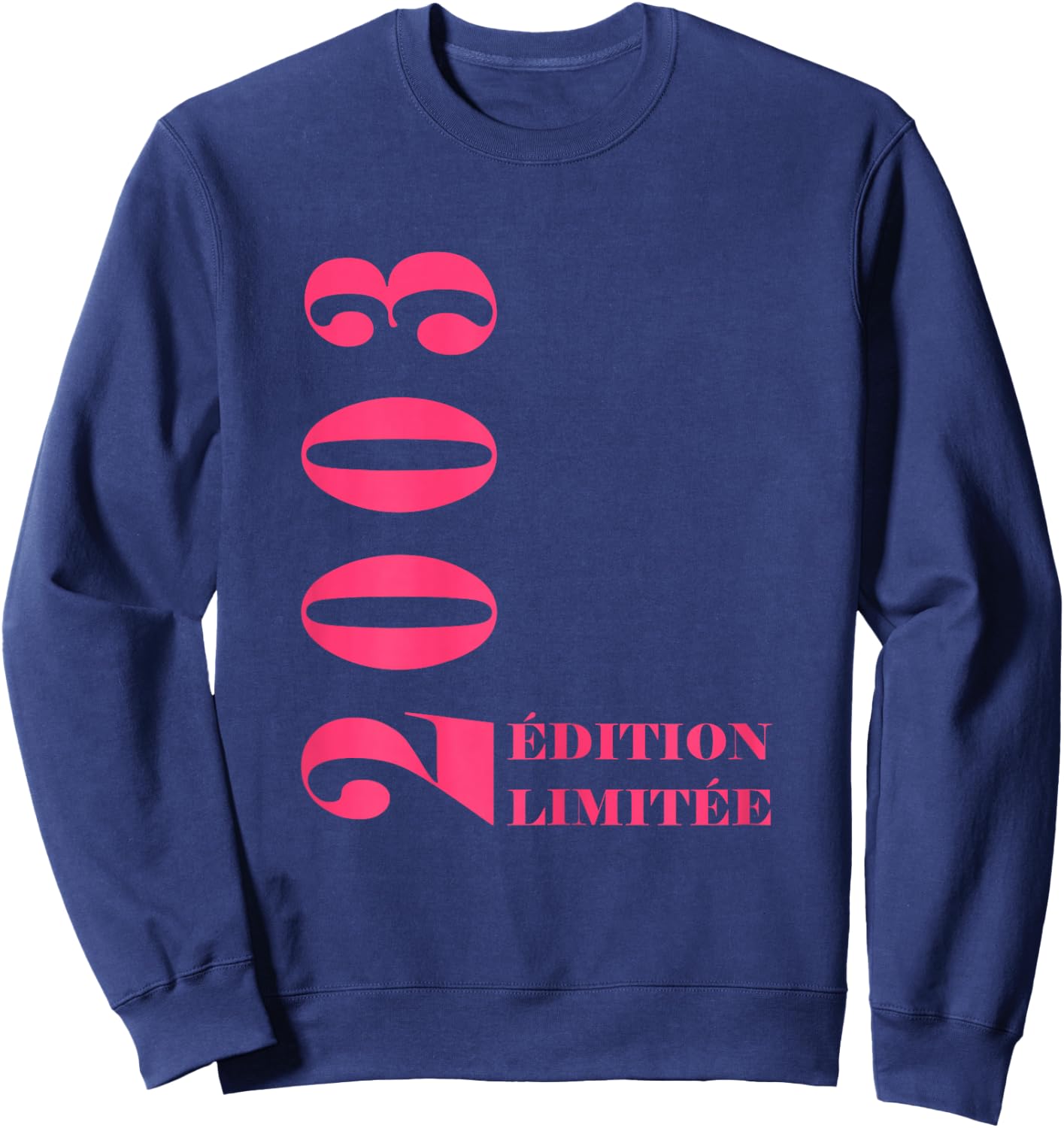 21 Years Anniversary Year 2003 Limited Edition Woman 2003 , Black Sweatshirt - Sweatshirt | Navy