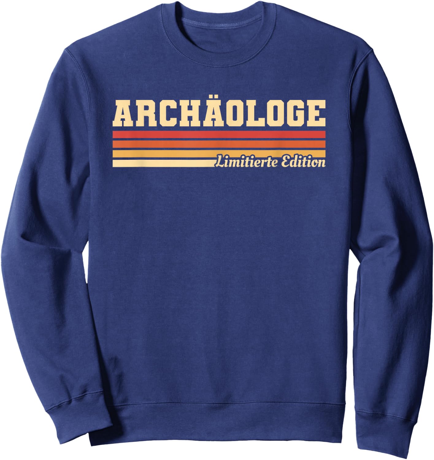 Archaeologist Limited Edition Archaeology Archaeologist , black Sweatshirt - Sweatshirt | Navy