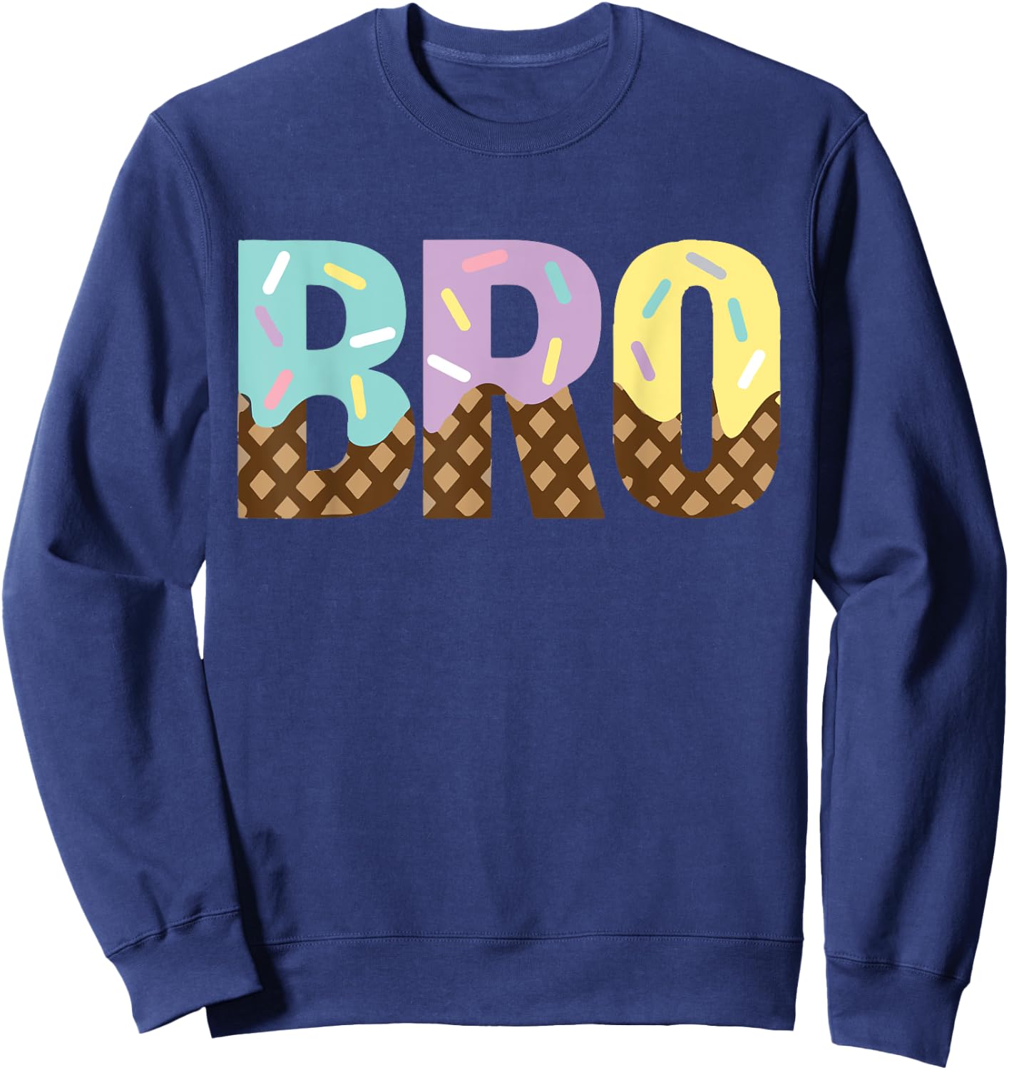 Brother Of The Sweet One Ice Cream 1st First Birthday Family Women Kids Sweatshirt - Sweatshirt | Navy