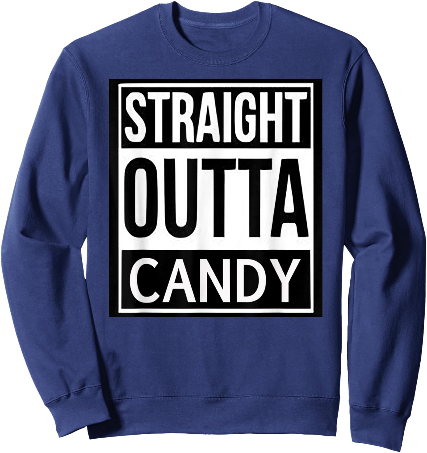 Straight Outta Candy Halloween Sweatshirt - Sweatshirt | Navy