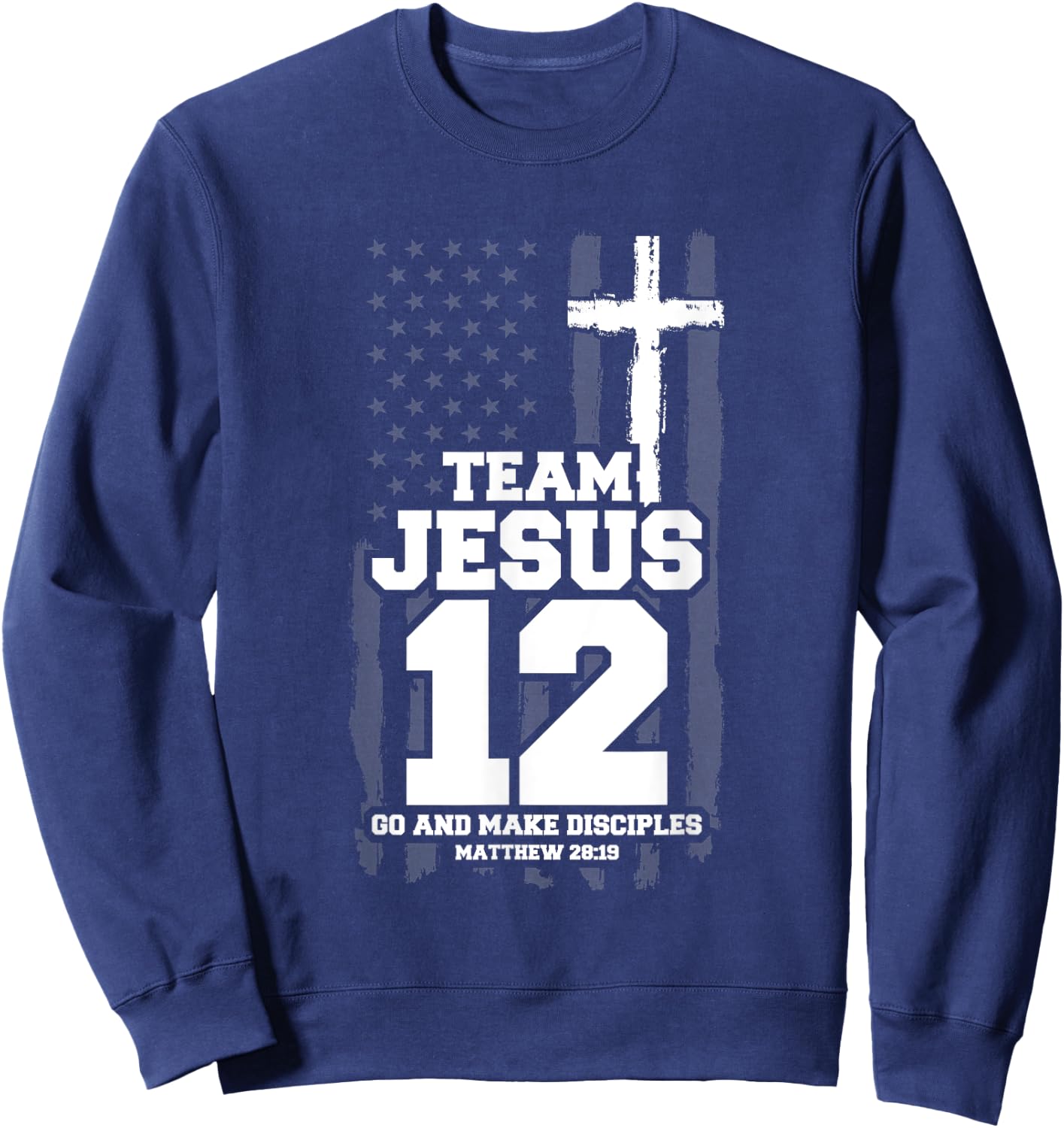 Jesus Baseball Team Jesus Christian Matthew 28:19 Verse Sweatshirt - Sweatshirt | Navy
