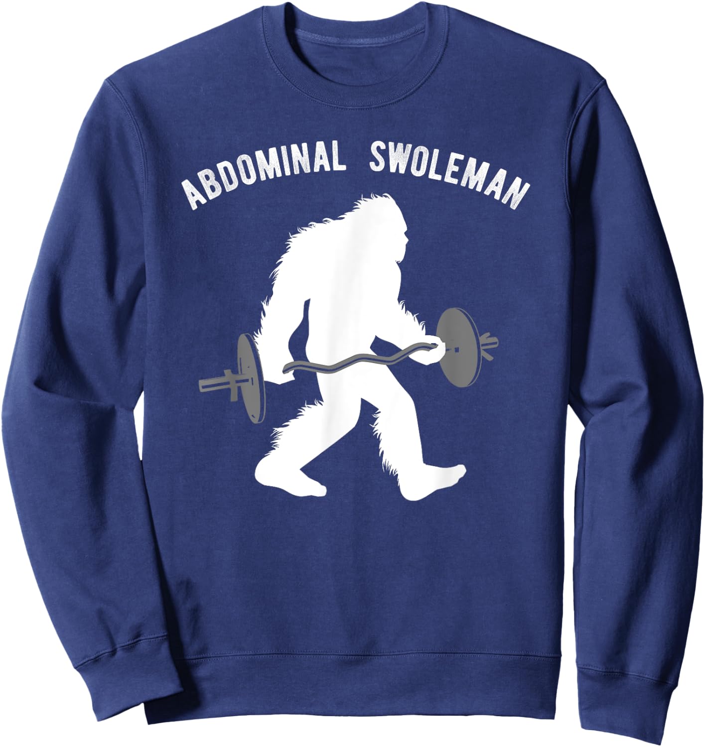 Fun Lifting Yeti Shirt, Abdominal Swoleman Gift Sweatshirt - Sweatshirt | Navy