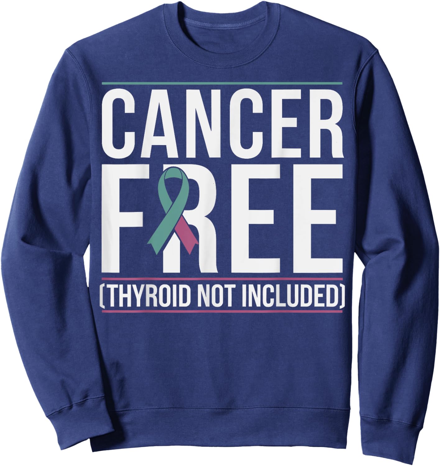 Thyroid Cancer Warrior Thyroid Cancer Awareness Sweatshirt - Sweatshirt | Navy
