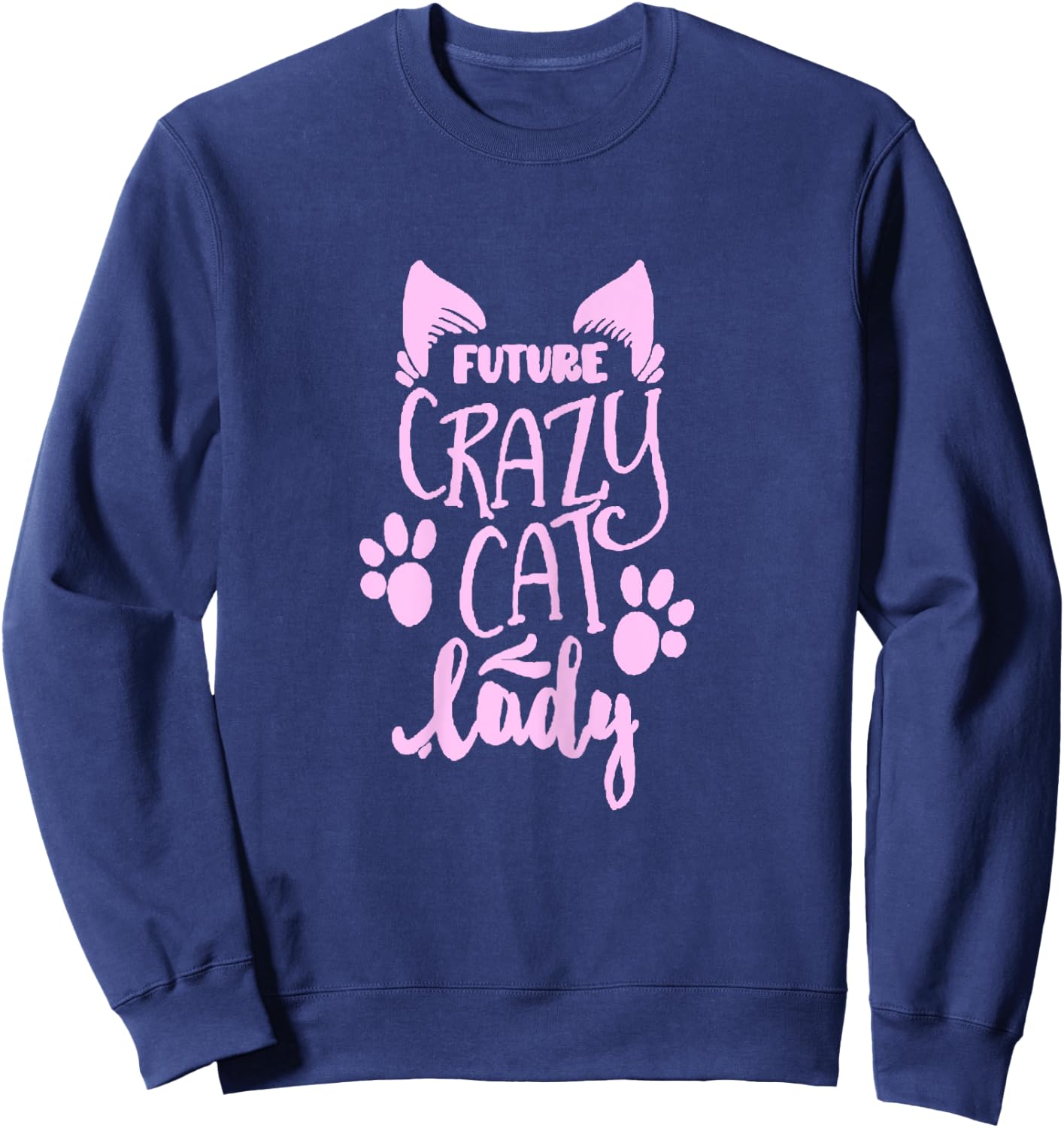 Future Crazy Cat Lady Sweatshirt - Sweatshirt | Navy