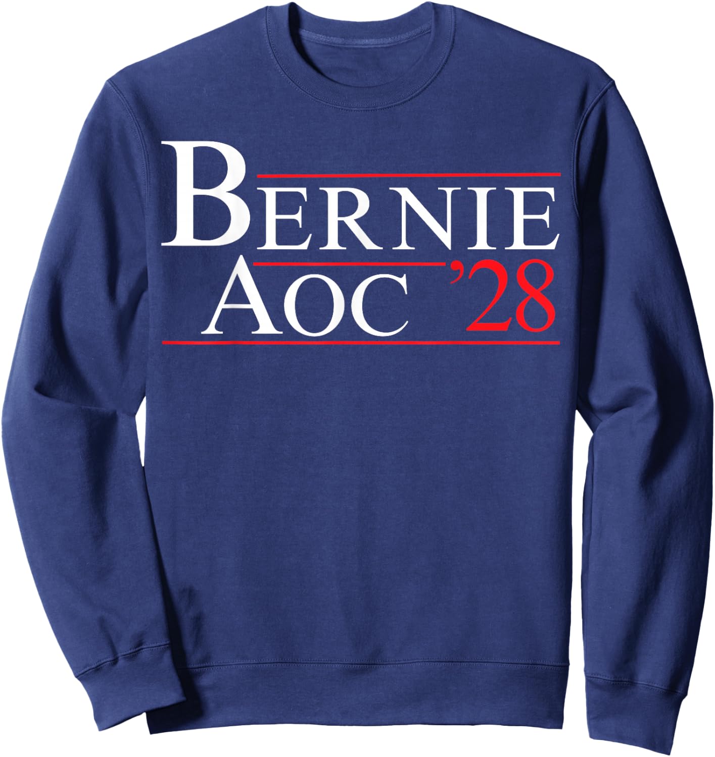 Bernie AOC 2028 Bernie Sanders Alexandria Cortez President Sweatshirt - Sweatshirt | Navy