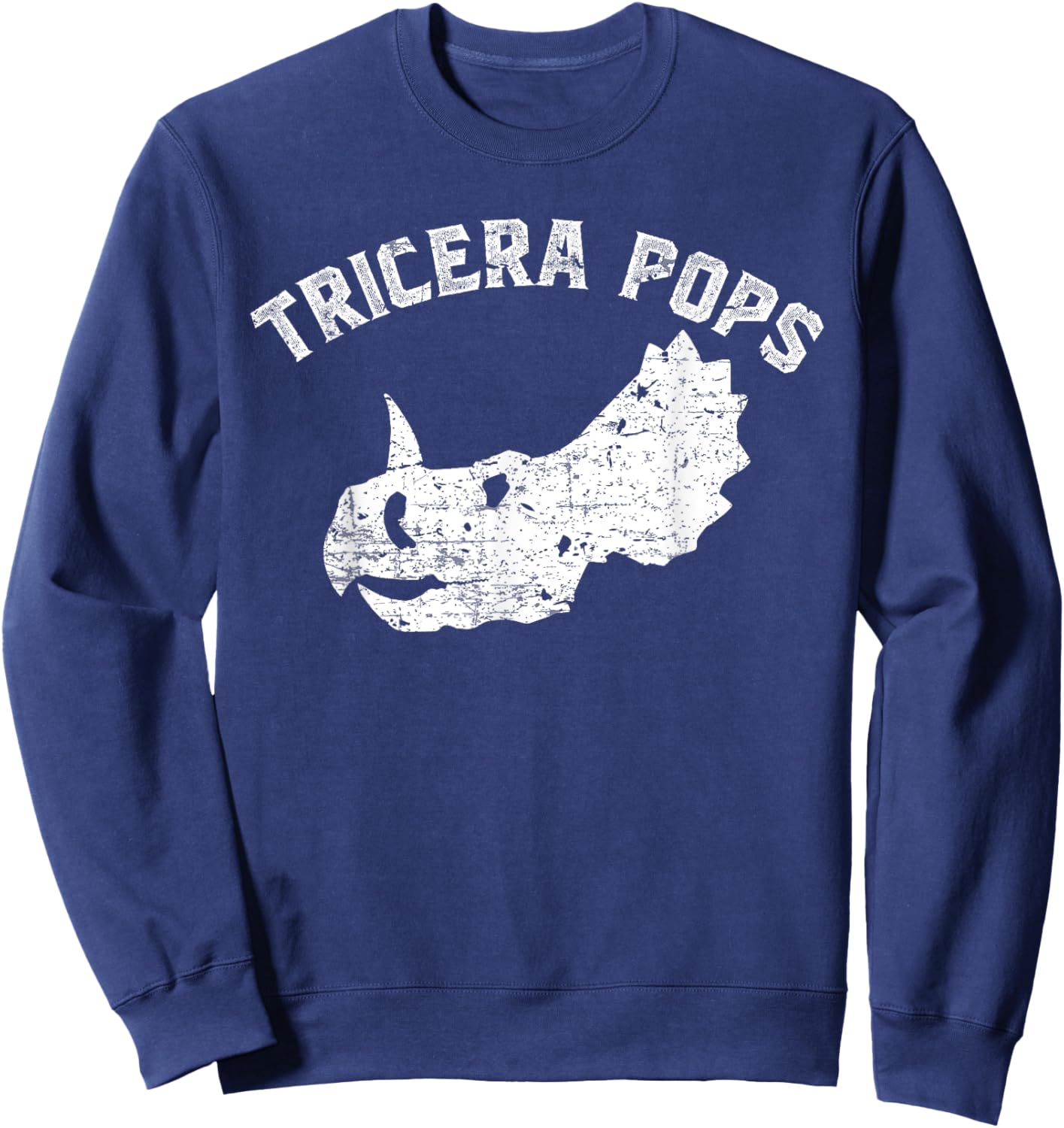 Tricera Pops Funny Dinosaur Dad Triceratops Gift Sweatshirt - Sweatshirt | Navy