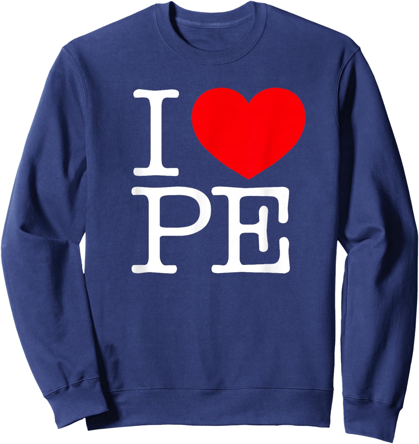 I Love (Heart) PE Sweatshirt - Sweatshirt | Navy