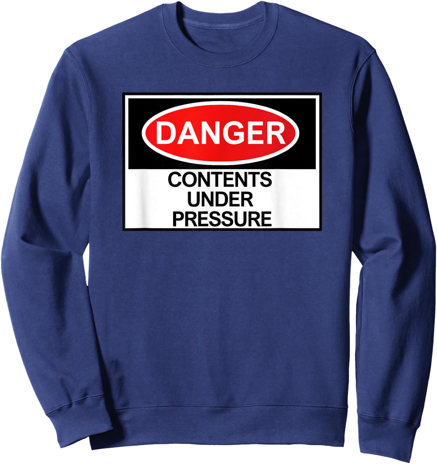 Smooth N Chunky Danger Contents Under Pressure , Small, Black Sweatshirt - Sweatshirt | Navy
