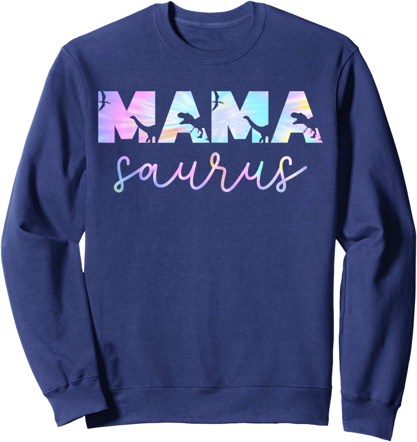 Mamasaurus T Rex Dinosaur Mama Saurus Family Matching Funny Sweatshirt - Sweatshirt | Navy