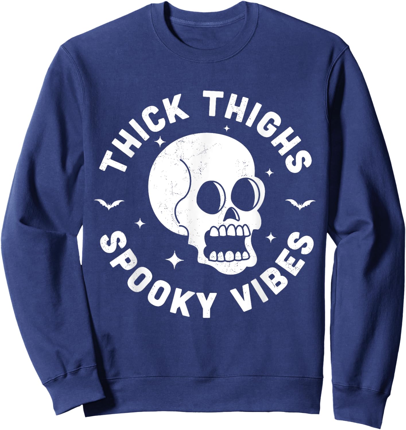 Thick Thighs Spooky Vibes Funny Halloween Skull Workout Gym Sweatshirt - Sweatshirt | Navy