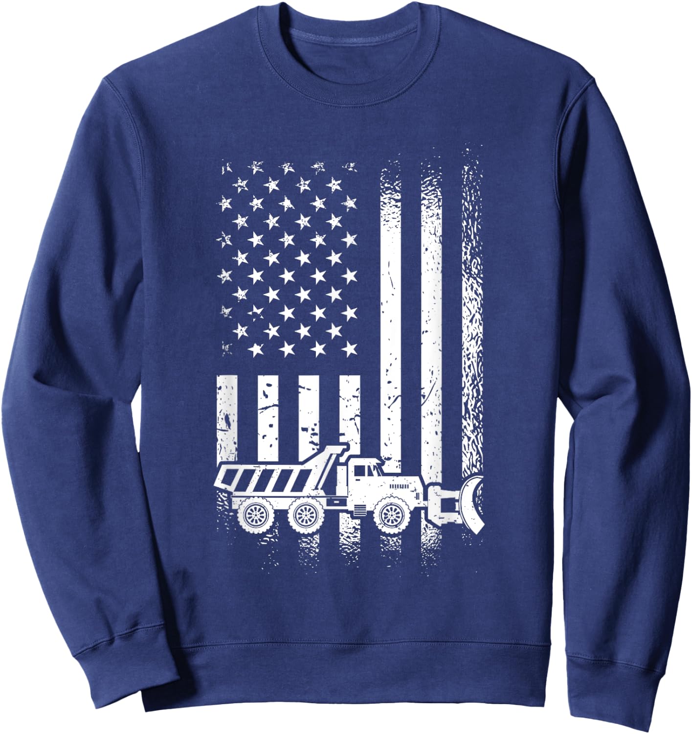 American Flag Snow Plow Driver, Snow Plowing Women Men Sweatshirt - Sweatshirt | Navy